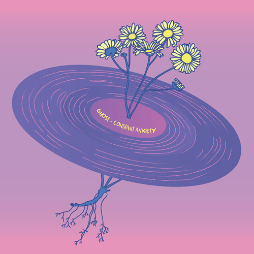 An illustration of flowers sticking through the center of a record. The record reads Ghost - Constant Anxiety.